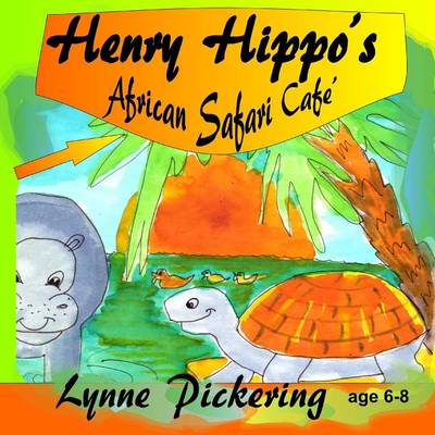 Book cover for Henry Hippos's African Safari Cafe