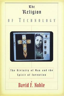 Book cover for The Religion of Technology