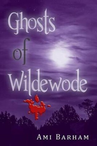 Cover of Ghosts of Wildewode