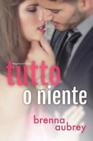 Cover of Tutto o niente