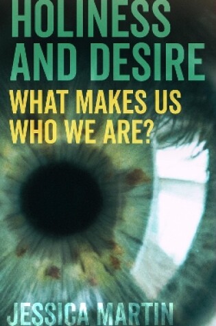 Cover of Holiness and Desire