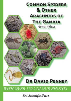Book cover for Common Spiders and Other Arachnids of the Gambia, West Africa
