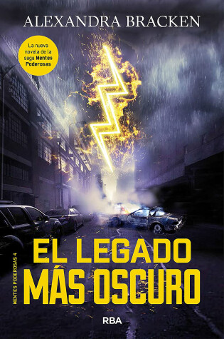 Book cover for El legado más oscuro / The Darkest Legacy. Book 4