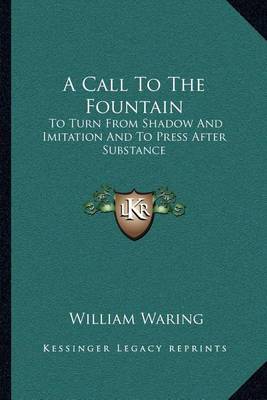 Book cover for A Call to the Fountain a Call to the Fountain