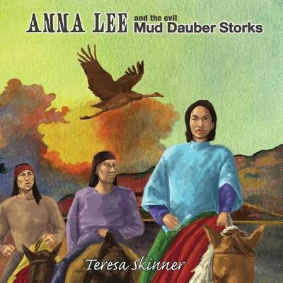 Book cover for Anna Lee and The Evil Mud Dauber Storks