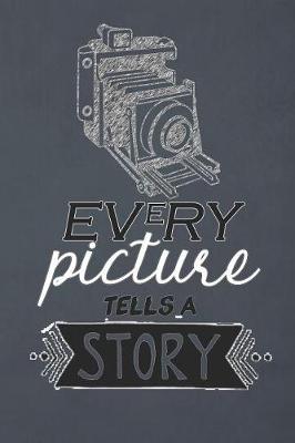 Book cover for Every Picture Tells a Story