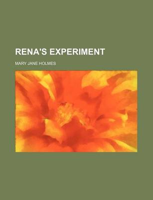 Book cover for Rena's Experiment