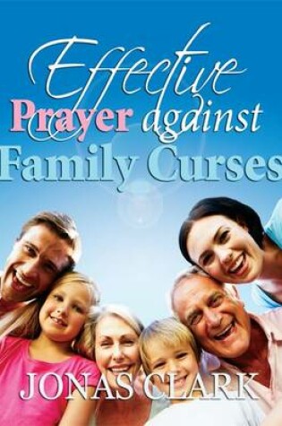 Cover of Effective Prayer Against Family Curses
