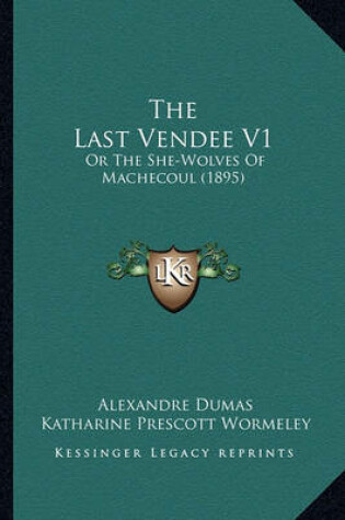 Cover of The Last Vendee V1