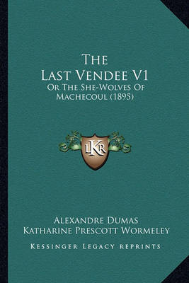 Book cover for The Last Vendee V1