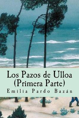 Book cover for Los Pazos de Ulloa (Primera Parte)
