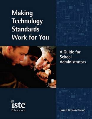 Book cover for Making Technology Standards Work for You