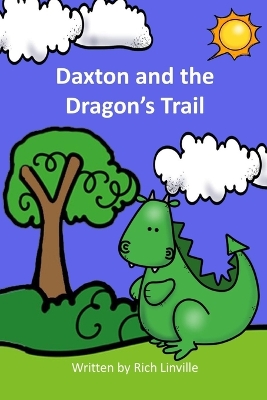 Book cover for Daxton and the Dragon's Trail