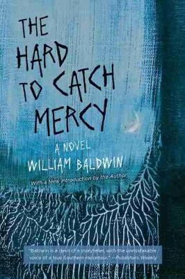 Book cover for The Hard to Catch Mercy