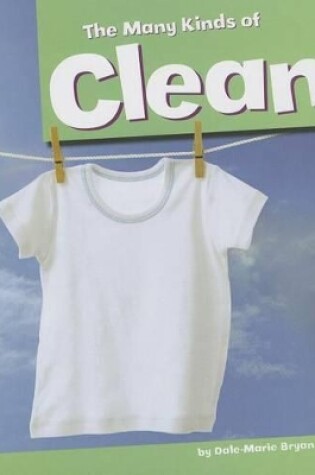 Cover of The Many Kinds of Clean