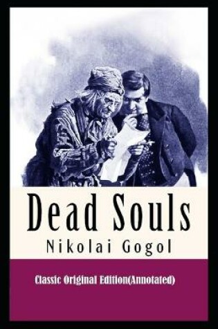 Cover of Dead Souls-Classic Original Edition(Annotated)