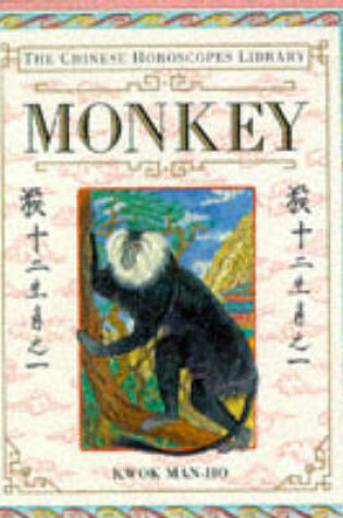 Cover of Chinese Horoscope  9:  Monkey