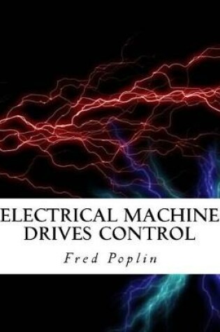 Cover of Electrical Machine Drives Control