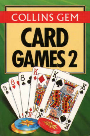 Cover of Collins Gem Card Games 2