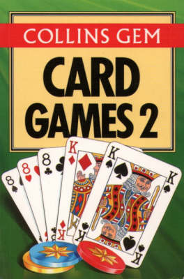 Book cover for Collins Gem Card Games 2