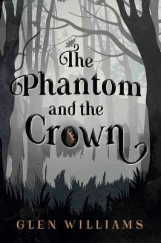 Cover of The Phantom and the Crown