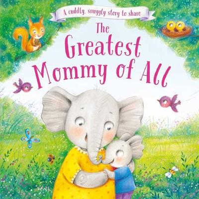 Book cover for The Greatest Mommy of All