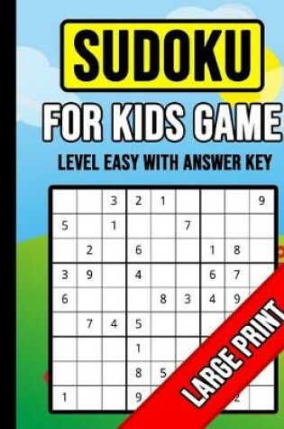 Cover of Sudoku For Kids Game