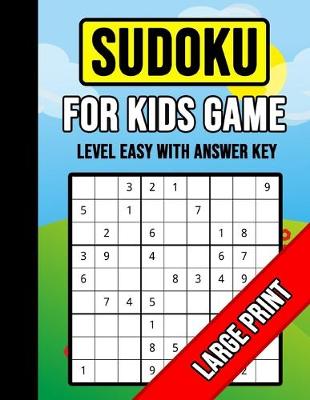 Book cover for Sudoku For Kids Game