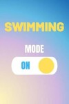 Book cover for Swimming Mode On