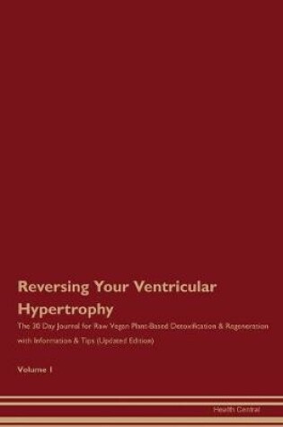 Cover of Reversing Your Ventricular Hypertrophy