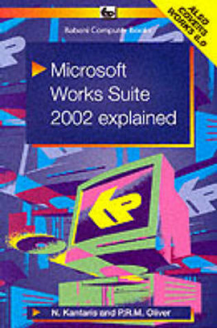 Cover of Microsoft Works Suite 2002 Explained