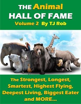 Book cover for The Animal Hall of Fame - Volume 2