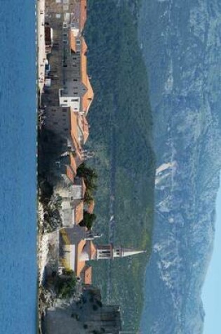 Cover of A View of the Mountains and City of Budva, Montenegro