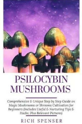 Cover of Psilocybin Mushrooms