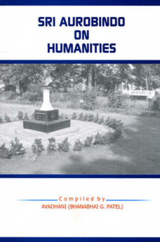 Cover of Sri Aurobindo on Humanities