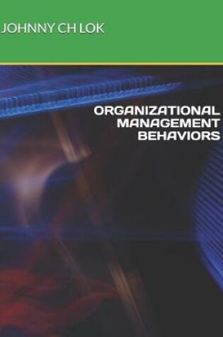 Cover of Organizational Management Behaviors