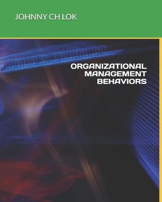 Book cover for Organizational Management Behaviors