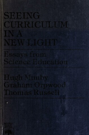 Cover of Seeing Curriculum In A New Light