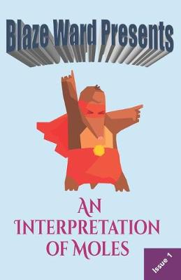 Book cover for An Interpretation of Moles
