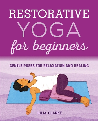 Book cover for Restorative Yoga for Beginners