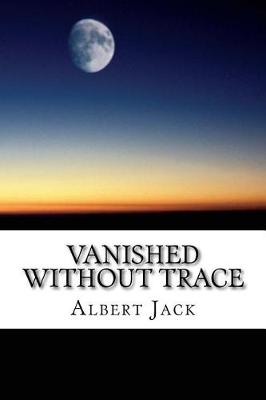 Book cover for Vanished Without Trace