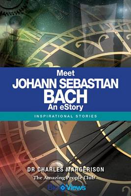 Book cover for Meet Johann Sebastian Bach - An Estory