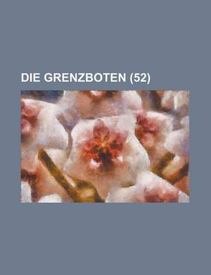 Book cover for Die Grenzboten (52 )