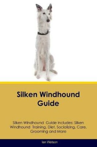 Cover of Silken Windhound Guide Silken Windhound Guide Includes
