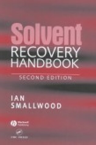 Cover of Solvent Recovery Handbook, Second Edition