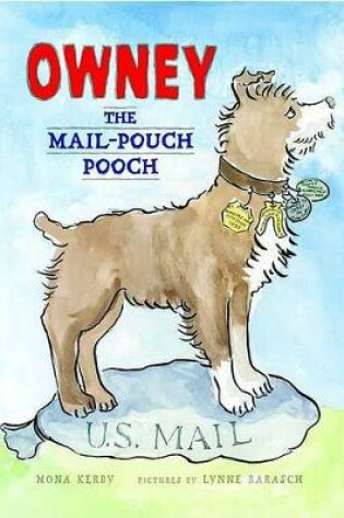 Cover of Owney, the Mail-Pouch Pooch