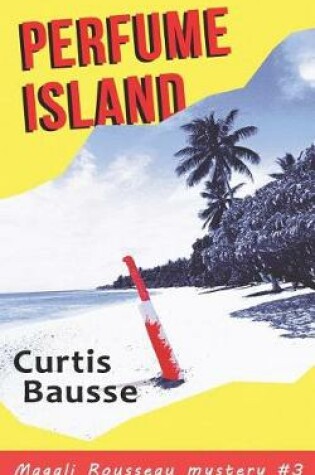 Cover of Perfume Island