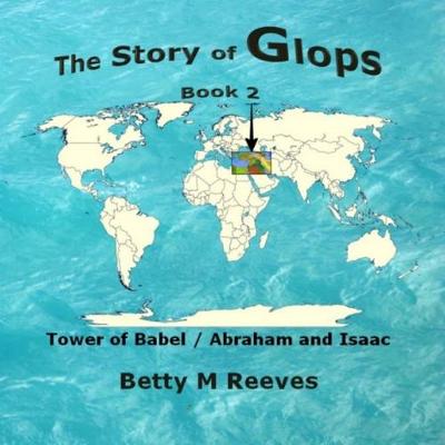Book cover for The Story of Glops, Book 2