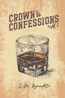 Book cover for Crown Confessions Vol. 1