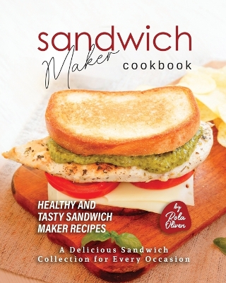 Book cover for Sandwich Maker Cookbook